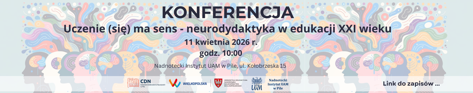 Uczenie (się) ma sens – neurodydaktyka w edukacji XXI wieku