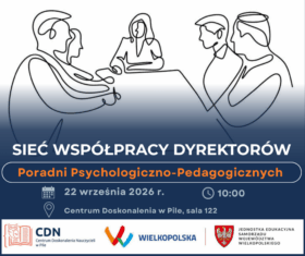 Sieci Współpracy Dyrektorów Poradni Psychologiczno- Pedagogicznych