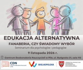 Edukacja alternatywna – fanaberia czy świadomy wybór?